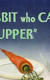 The Wabbit Who Came to Supper