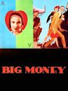 Big Money (film)