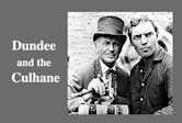 Dundee and the Culhane