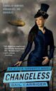 Changeless (Parasol Protectorate, #2)