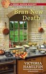 Bran New Death (Merry Muffin Mystery, #1)