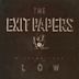 The Exit Papers