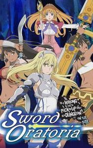 Is It Wrong to Try to Pick Up Girls in a Dungeon? On the Side: Sword Oratoria