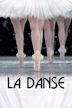 La Danse: The Paris Opera Ballet