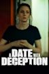 A Date With Deception