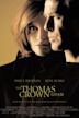 The Thomas Crown Affair (1999 film)