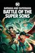 Batman y Superman: Battle of the Super Sons