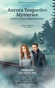 "Aurora Teagarden Mysteries" Honeymoon, Honeymurder