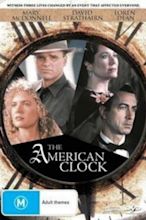 ‎The American Clock (1993) directed by Bob Clark • Reviews, film + cast ...