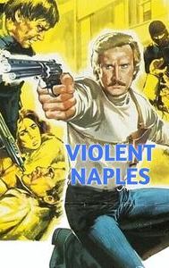 Violent Naples