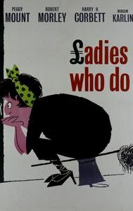 Ladies Who Do