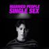 Married People, Single Sex