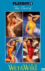 Playboy: The Best of Wet & Wild