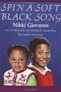 Spin a Soft Black Song: Poems for Children