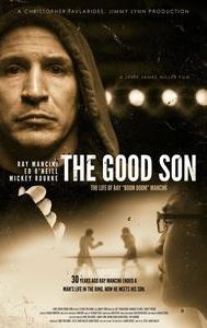 The Good Son: The Life of Ray "Boom Boom" Mancini