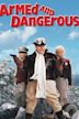 Armed and Dangerous (1986 film)
