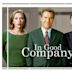 In Good Company (2004 film)