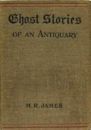 Ghost Stories of an Antiquary