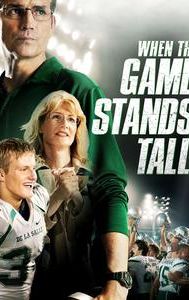 When the Game Stands Tall