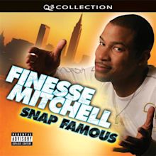 Watch Finesse Mitchell: Snap Famous | Prime Video