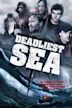 Deadliest Sea