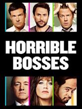 Horrible Bosses