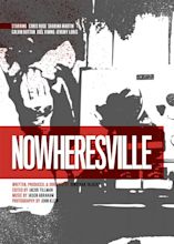 Nowheresville Movie Poster | Kristian Bjornard [dot] com