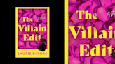 Exclusive: Laurie Devore's ‘The Villain Edit’ Excerpt Makes Your Favorite Reality Dating Shows Look Tame
