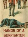 Hands of a Gunfighter