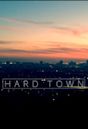 Hard Town | Drama