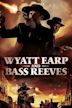 Wyatt Earp and Bass Reeves