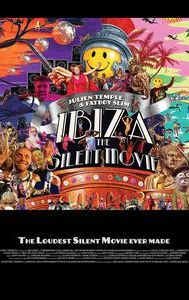 Ibiza: The Silent Movie