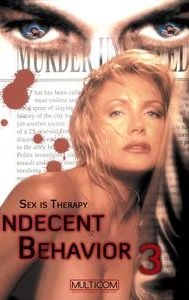 Indecent Behavior 3