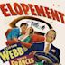 Elopement (filme)