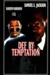 Def by Temptation