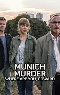 Munich Murder - Where are you, coward