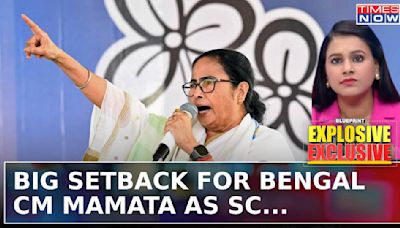 Sandeshkhali News: Setback For Bengal CM Mamata Banerjee As SC Upholds HC Verdict| Blueprint