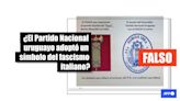 El escudo del Partido Nacional de Uruguay precede por décadas al partido fascista italiano