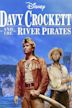 Davy Crockett and the River Pirates