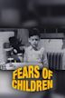 Fears of Children