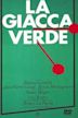 La giacca verde