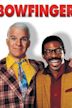 Bowfinger