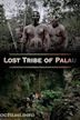 Lost Tribe of Palau