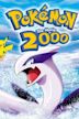 Pokémon the Movie 2000