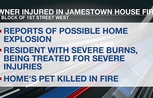 Jamestown resident being treated for severe injuries from home fire