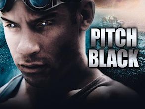 Pitch Black – Planet der Finsternis