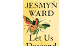 Oprah Winfrey selects Jesmyn Ward's 'Let Us Descend' for her book club