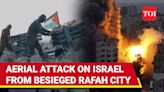 Hamas Launches Aerial Assault On Southern Israel Despite IDF Presence In Gaza's Rafah | Watch | International - Times of India Videos