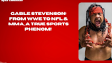 Gable Stevenson From WWE to NFL & MMA, a True Sports Phenom! #GableStevenson #NFL #MMA