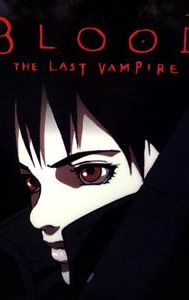 Blood: The Last Vampire